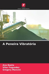 Produktbild: A Peneira Vibrat&oacute;ria