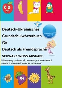 Produktbild: Interkultura Deutsch-Ukrainisches Grundschulw&ouml;rterbuch f&uuml;r Deutsch als Fremdsprache