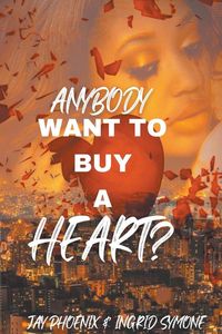 Produktbild: Anybody Want to Buy A Heart