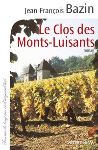 Produktbild: Le Clos des Monts-Luisants
