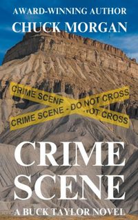 Produktbild: Crime Scene, A Buck Taylor Novel