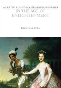 Produktbild: A Cultural History of Western Empires in the Age of Enlightenment