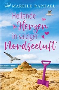 Produktbild: Heilende Herzen in salziger Nordseeluft