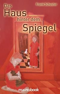 Produktbild: Das Haus hinter dem Spiegel