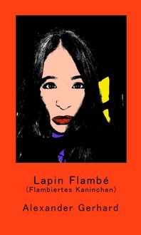 Produktbild: Lapin Flamb&eacute;