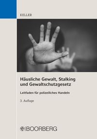 Produktbild: H&auml;usliche Gewalt, Stalking und Gewaltschutzgesetz