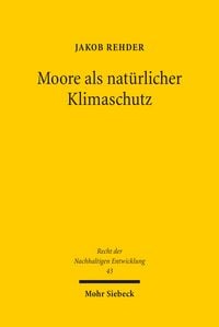 Produktbild: Moore als nat&uuml;rlicher Klimaschutz