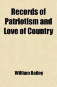 Produktbild: Records of Patriotism and Love of Country