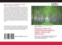 Produktbild: Populus 'Conti 12', estabilidad fenot&iacute;pica seg&uacute;n marcos de plantaci&oacute;n