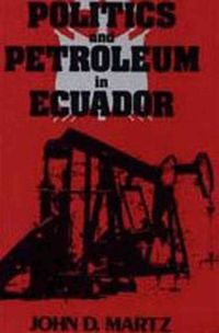Produktbild: Politics & Petroleum in Ecuado