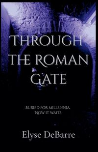 Produktbild: Through the Roman Gate