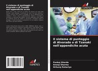 Produktbild: Il sistema di punteggio di Alvorado o di Tzanaki nell'appendicite acuta
