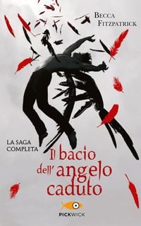 Produktbild: Il bacio dell'angelo caduto. La saga completa