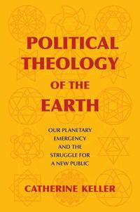 Produktbild: Political Theology of the Earth