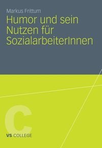 Produktbild: Humor und sein Nutzen f&uuml;r SozialarbeiterInnen