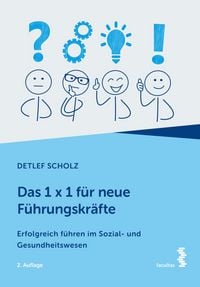Produktbild: Das 1 x 1 f&uuml;r neue F&uuml;hrungskr&auml;fte