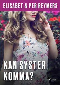 Produktbild: Kan syster komma?