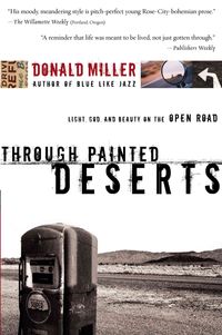 Bild vom Artikel Through Painted Deserts vom Autor Donald Miller