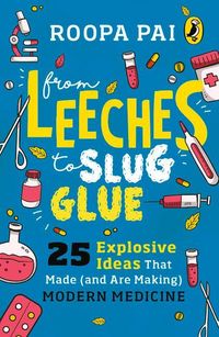 Produktbild: From Leeches to Slug Glue