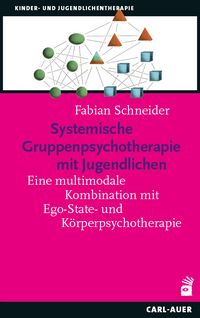 Produktbild: Systemische Gruppenpsychotherapie mit Jugendlichen