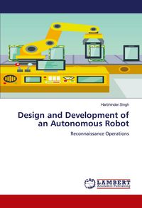 Produktbild: Design and Development of an Autonomous Robot