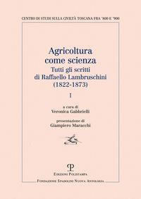 Produktbild: Agricoltura come scienza. Tutti gli scritti di Raffaello Lambruschini (1822-1873)