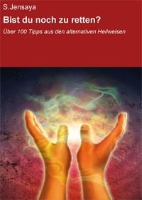 Produktbild: Bist du noch zu retten?