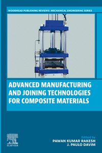 Produktbild: Advanced Manufacturing and Joining Technologies for Composite Materials