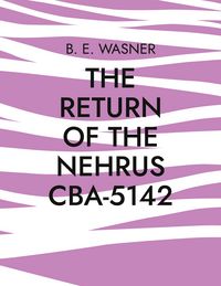 Produktbild: The return of the Nehrus CBA-5142