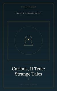 Produktbild: Curious, If True: Strange Tales