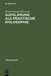 Produktbild: Aufkl&auml;rung als praktische Philosophie