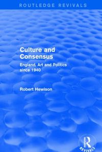 Produktbild: Hewison, R: Culture and Consensus