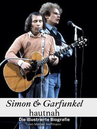 Produktbild: Simon & Garfunkel hautnah