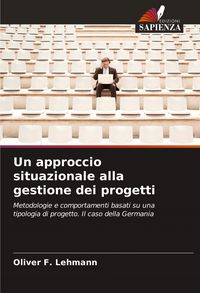 Produktbild: Un approccio situazionale alla gestione dei progetti