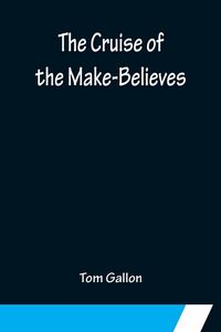 Produktbild: The Cruise of the Make-Believes