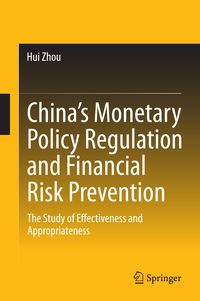Produktbild: China&rsquo;s Monetary Policy Regulation and Financial Risk Prevention