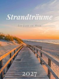 Produktbild: Strandtr&auml;ume - Ein Jahr am Meer Kalender 2027