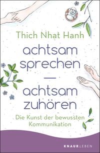 Produktbild: Achtsam sprechen - achtsam zuh&ouml;ren
