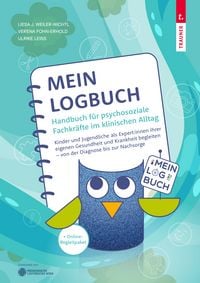 Produktbild: MeinLogbuch - Handbuch f&uuml;r psychosoziale Fachkr&auml;fte im klinischen Alltag