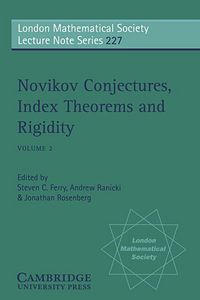Produktbild: Novikov Conjectures, Index Theorems, and Rigidity