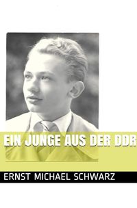 Produktbild: Ein Junge aus der DDR
