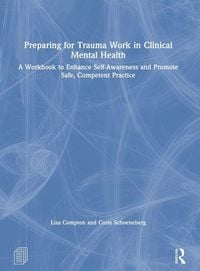 Produktbild: Preparing for Trauma Work in Clinical Mental Health