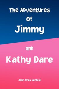 Produktbild: The Adventures of Jimmy and Kathy Dare