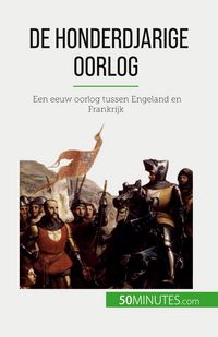 Produktbild: De Honderdjarige Oorlog