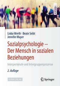 Bild vom Artikel Sozialpsychologie – Der Mensch in sozialen Beziehungen vom Autor Lioba Werth