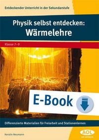 Produktbild: Physik selbst entdecken: W&auml;rmelehre
