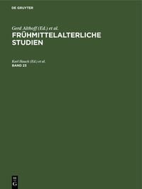 Produktbild: Fr&uuml;hmittelalterliche Studien. Band 23