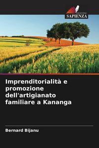 Produktbild: Imprenditorialit&agrave; e promozione dell'artigianato familiare a Kananga