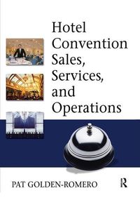 Bild vom Artikel Golden-Romero, P: Hotel Convention Sales, Services, and Oper vom Autor Pat Golden-Romero