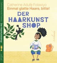 Produktbild: Der Haarkunstshop - Einmal glatte Haare, bitte!